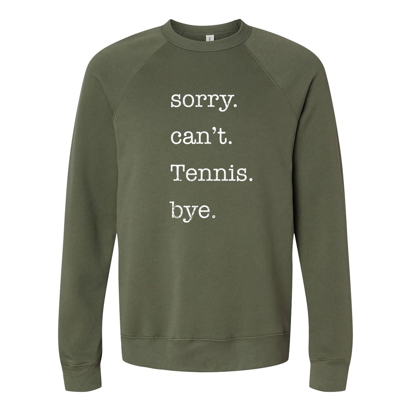 Cant. Tennis. Women's Sweatshirt