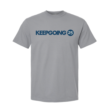 Keep Going 25 Comfort Colors Tee